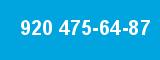 920 475-64-87 920 475-64-87